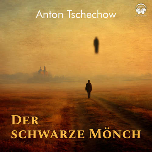 Hoerbuch Der schwarze Mönch - Anton Tschechow - Benjamin Werner