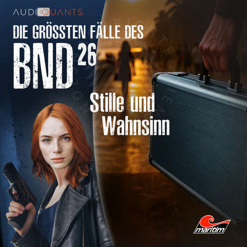 Hoerbuch Die größten Fälle des BND, Folge 26: Stille und Wahnsinn - Philip-Laszló Koch - Jenny Löffler