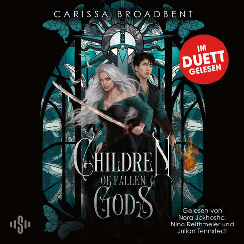 Hoerbuch War of Lost Hearts 2: Children of Fallen Gods - Carissa Broadbent - Nora Jokhosha