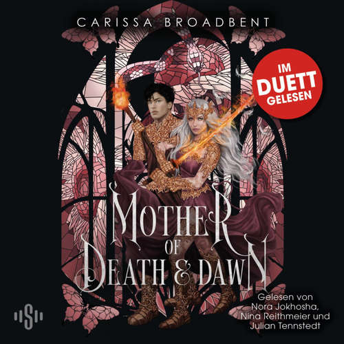 Hoerbuch War of Lost Hearts 3: Mother of Death and Dawn - Carissa Broadbent - Nina Reithmeier