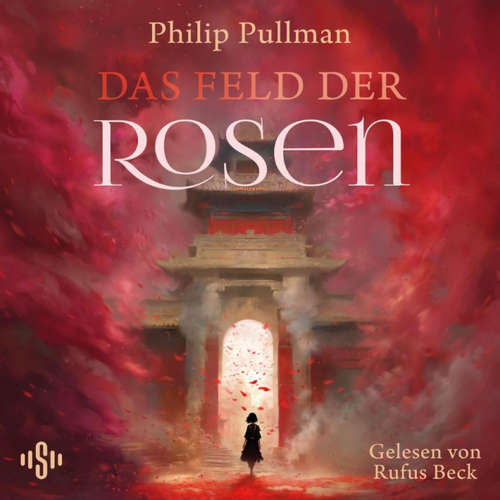 Hoerbuch His Dark Materials 5: Das Feld der Rosen - Philip Pullman - Rufus Beck