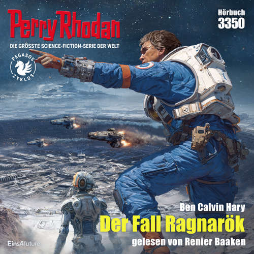Hoerbuch Perry Rhodan 3350: Der Fall Ragnarök - Calvin Ben Hary - Renier Baaken
