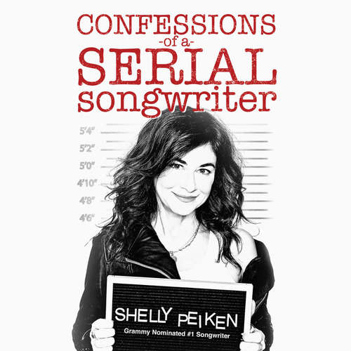 Audiobook Confessions of a Serial Songwriter - Shelly Peiken - Shelly Peiken
