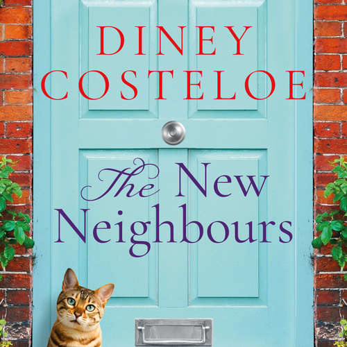 Audiobook The New Neighbours - Diney Costeloe - Phyllida Nash