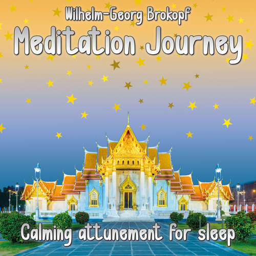 Audiobook Calming Attunement for Sleep - Wilhelm-Georg Brokopf - Wilhelm-Georg Brokopf