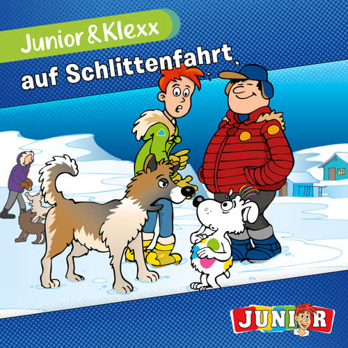 Hoerbuch Junior & Klexx, Band 8: Junior & Klexx auf Schlittenfahrt - Tina Fritzsche - Oliver Besthorn