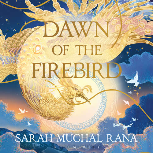 Audiobook Dawn of the Firebird - Sarah Mughal Rana - Sarah Slimani
