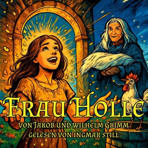 Hoerbuch Frau Holle - Jacob Grimm - Ingmar Still