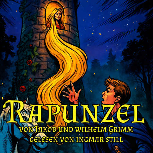 Hoerbuch Rapunzel - Jacob Grimm - Ingmar Still