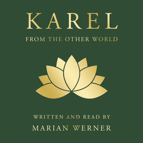 Audiobook KAREL from the other world - Marian Werner - Marian Werner