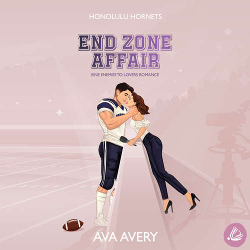 Hoerbuch End Zone Affair - Ava Avery - Simone Scheuer