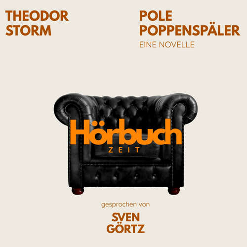Hoerbuch Pole Poppenspäler. Eine Novelle. - Hörbuchzeit - Sven Görtz