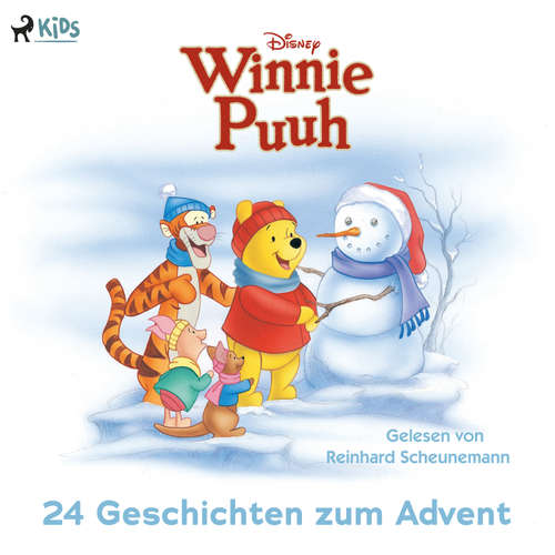 Hoerbuch Disney Winnie Puuh – 24 Geschichten zum Advent - Disney - Reinhard Scheunemann