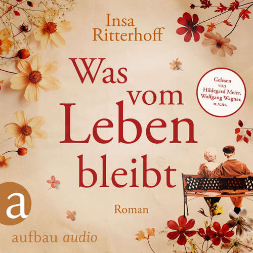 Hoerbuch Was vom Leben bleibt - Insa Ritterhoff - Hildegard Meier