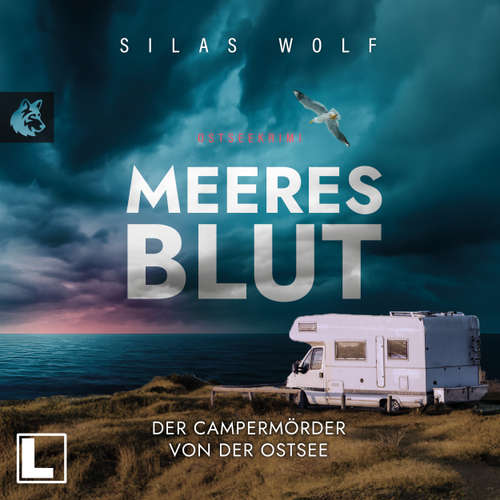 Hoerbuch Meeresblut - Der Campermörder von der Ostsee - Sönke Petersen, Band 4 - Silas Wolf - Hans-Benno Pest