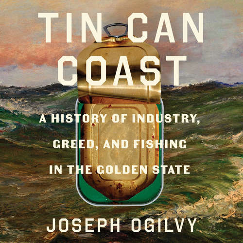 Audiobook Tin Can Coast - Joseph Ogilvy - Ryan Wilson