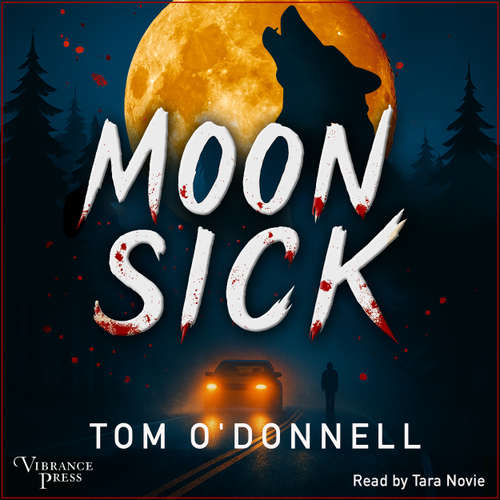 Audiobook Moonsick - Tom O'Donnell - Ellie Gossage