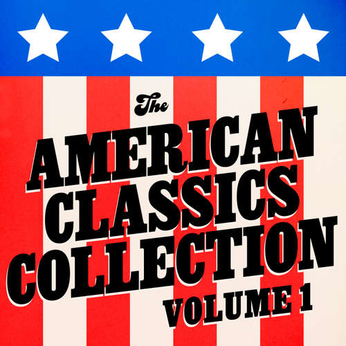 Audiobook The American Classics Collection - Volume One: 15+ Novels, and Stories from HP Lovecraft, Ernest Hemingway, Mark Twain, Edith Wharton, Frederick Douglass, & More - Ernest Hemingway - Nathan Osgood