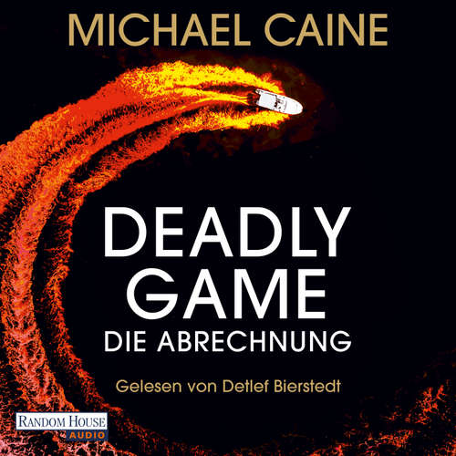 Hoerbuch Deadly Game - Die Abrechnung - Michael Caine - Detlef Bierstedt