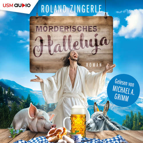 Hoerbuch Mörderisches Halleluja - Roland Zingerle - Michael A. Grimm