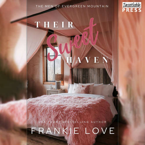Audiobook Their Sweet Haven - The Men of Evergreen Mountain, Book 6 - Frankie Love - Patrick Dubois
