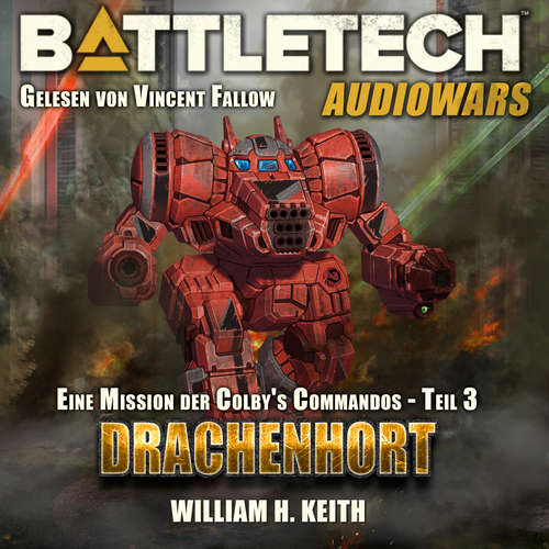 Hoerbuch BattleTech - Drachenhort - William H. Keith Jr. - Fallow Fallow