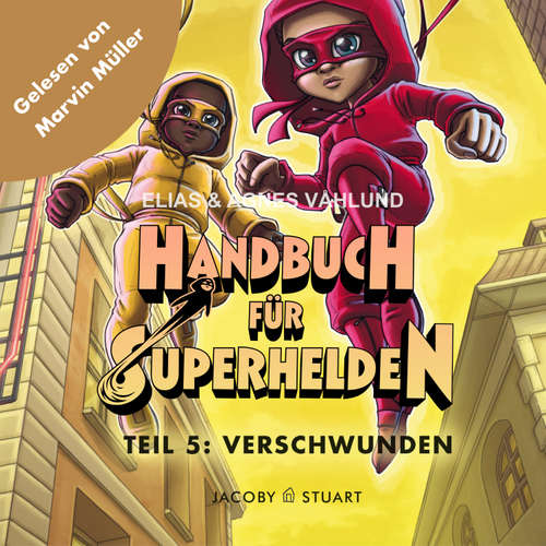 Hoerbuch Handbuch für Superhelden - Elias Våhlund - Marvin Müller
