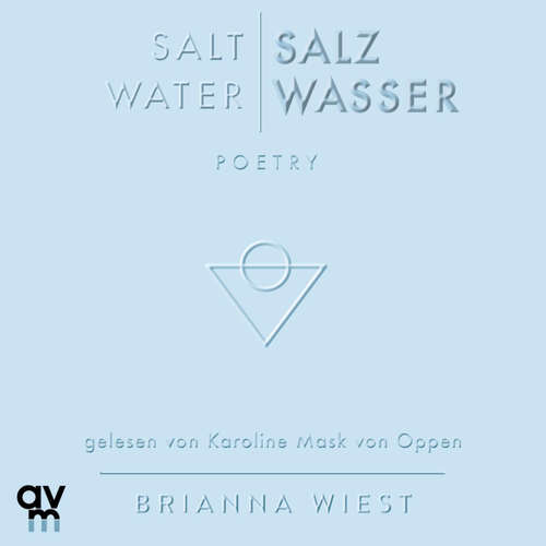 Hoerbuch Salt Water – Salzwasser - Brianna Wiest - Karoline von Mask Oppen