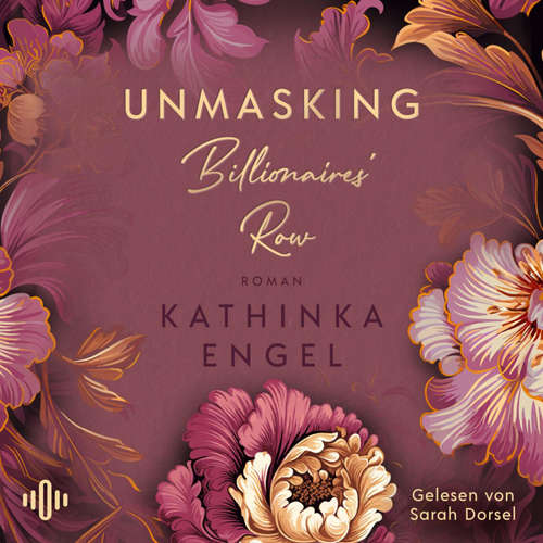 Hoerbuch Unmasking Billionaires' Row - Kathinka Engel - Leonard Hohm