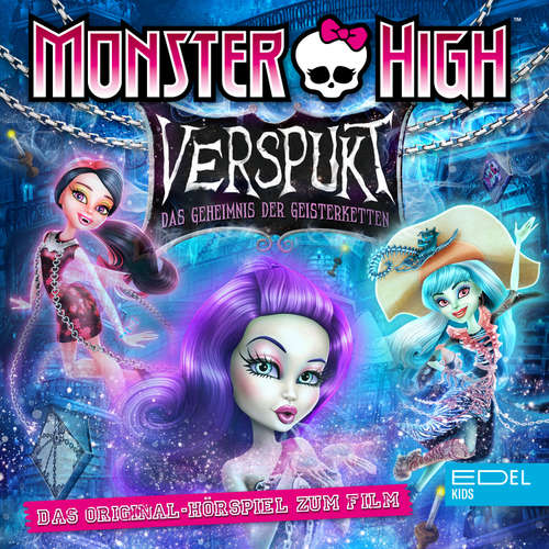 Hoerbuch Verspukt - Das Geheimnis der Geisterketten (Das Original-Hörspiel zum Film) - Tanja Schmitz - Tanja Schmitz