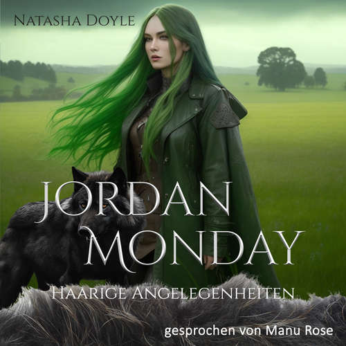 Hoerbuch Jordan Monday: Haarige Angelegenheiten - Natasha Doyle - Manu Rose