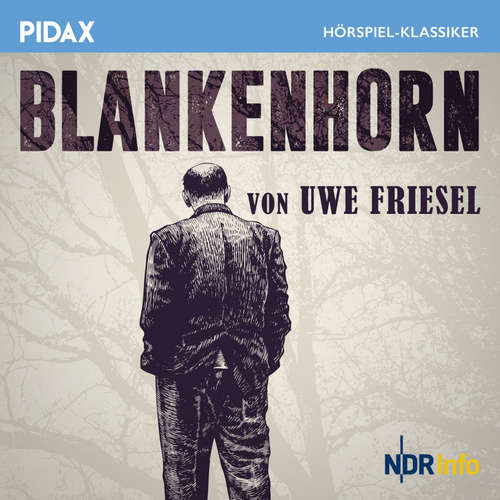Hoerbuch Blankenhorn - Uwe Friesel - Evelyn Hamann