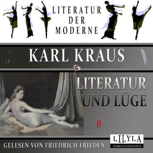 Hoerbuch Literatur und Lüge 8 - Karl Kraus - Friedrich Frieden