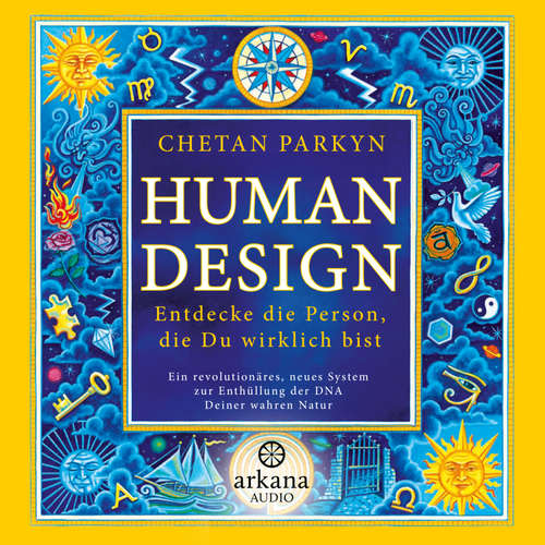 Hoerbuch Human Design - Chetan Parkyn - Jan Dinter