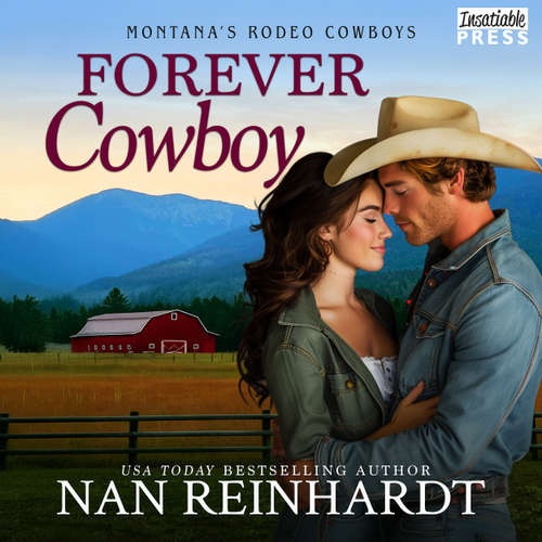 Audiobook Forever Cowboy - Montana's Rodeo Cowboys, Book 4 - Nan Reinhardt - Scott Rose