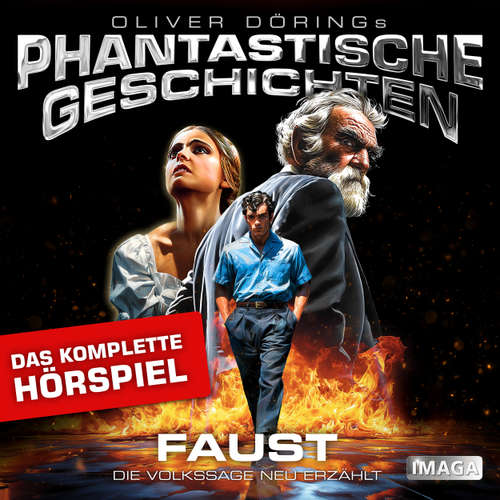 Hoerbuch Phantastische Geschichten, Faust - Das komplette Hörspiel - Oliver Döring - Jochen Malmsheimer