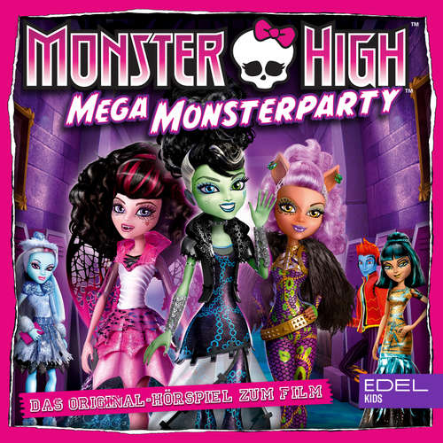 Hoerbuch Mega Monsterparty (Das Original-Hörspiel zum Film) - Tanja Schmitz - Tanja Schmitz