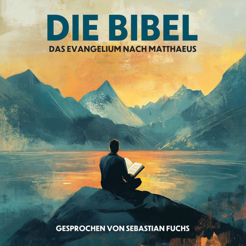 Hoerbuch Das Evangelium nach Matthaeus - Martin Luther - Sebastian Fuchs