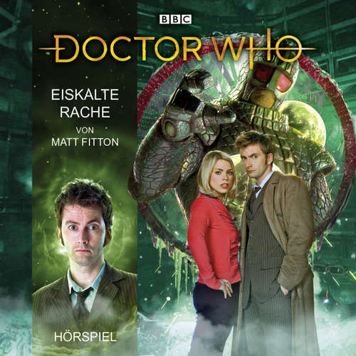 Hoerbuch Doctor Who: Eiskalte Rache - Matt Fitton - Axel Malzacher