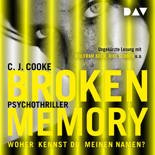 Audiobook Broken Memory - C.J. Cooke - Wolfram Koch Audiobook Broken Memory - C.J. Cooke - Wolfram Koch