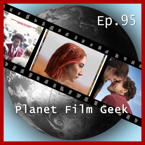 Planet Film Geek, PFG Episode 95: Lady Bird, Stronger, Roman J. Israel, Esq.