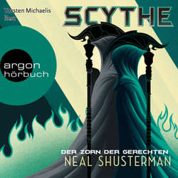 Hoerbuch Der Zorn der Gerechten - Neal Shusterman - Torsten Michaelis
