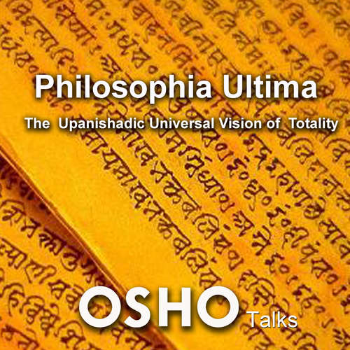 Audiobook Philosophia Ultima - OSHO - Osho