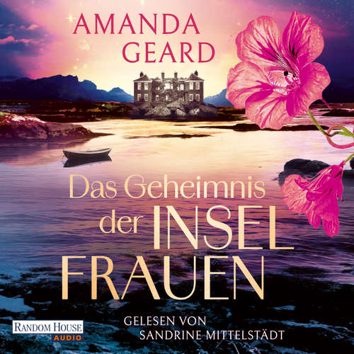Hoerbuch Das Geheimnis der Inselfrauen - Amanda Geard - Sandrine Mittelstädt