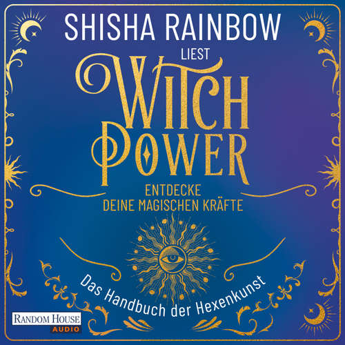 Hoerbuch WitchPower – Entdecke deine magischen Kräfte - Shisha Rainbow - Shisha Rainbow