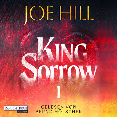 Hoerbuch King Sorrow I - Joe Hill - Bernd Hölscher