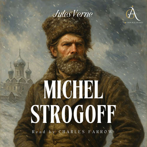 Audiobook Michael Strogoff - Audiobook - Jules Verne - Charles Farrow