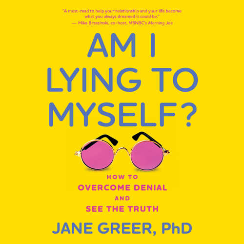 Audiobook Am I Lying to Myself? - Jane Greer PhD - Emma Faye