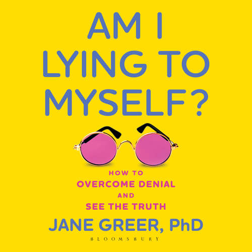 Audiobook Am I Lying to Myself? - Jane Greer PhD - Emma Faye