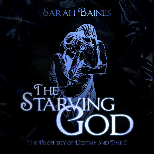 Hoerbuch The Starving God - Sarah Baines - Sarah Baines